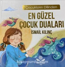 En Güzel Çocuk Duaları - İsmail Kılınç
