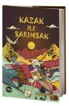 Kazak ile Sarımsak