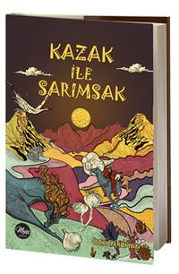 Kazak ile Sarımsak