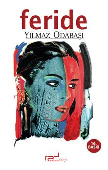 Feride - Yılmaz Odabaşı