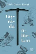 Taşrada Ölürken