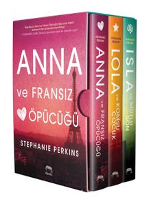 Anna - Lola - Isla (3 Kitap -Kutulu Set) - Stephanie Perkins