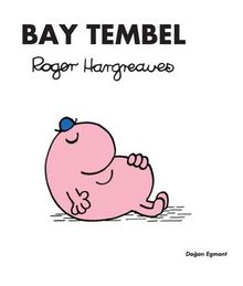 Bay Tembel - Roger Hargreaves