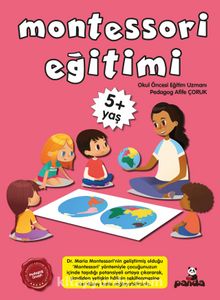 Montessori Eğitimi (5+ Yaş) - Pedagog Afife Çoruk