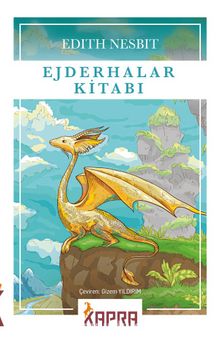 Ejderhalar Kitabı - Edith Nesbit