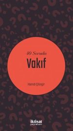 40 Soruda Vakıf
