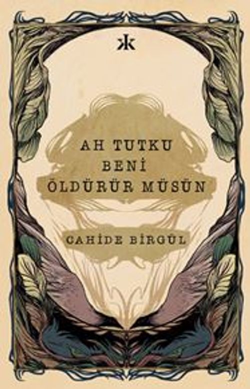 Ah Tutku Beni Öldürür müsün