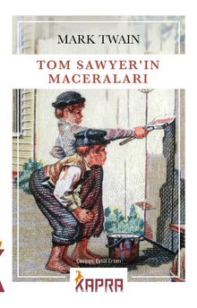 Tom Sawyer’ın Maceraları - Mark Twain
