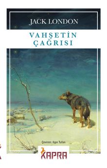 Vahşetin Çağrısı - Jack London