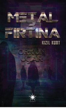 Metal Fırtına 3: Kızıl Kurt