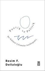 Poetik ve Politik & Bir Kültürel Çalışmalar Ansiklopedisi
