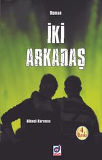İki Arkadaş