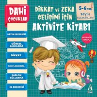 Dahi Çocuklar Aktivite Kitabı 5-6 Yaş / Beyin Egzersizleri