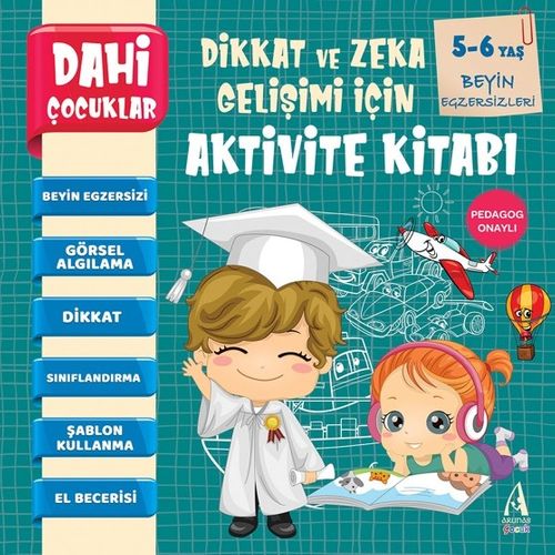 Dahi Çocuklar Aktivite Kitabı 5-6 Yaş / Beyin Egzersizleri