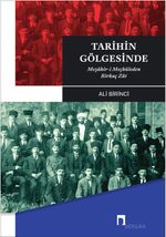 Tarihin Gölgesinde/Meşâhir-i Meçhûleden Birkaç Zât