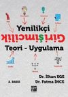Yenilik&ccedil;i Girişimcilik Teori-Uygulama