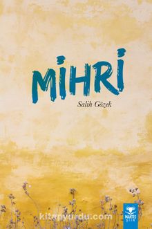 Mihri - Salih Gözek