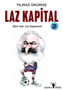 Laz Kapital 2 - Yılmaz Okumuş