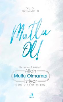 Mutlu Ol! - Osman Mutluel