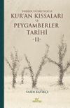 Dersler ve İbretler İle Kur&rsquo;an Kıssaları ve Peygamberler Tarihi 2