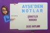 Ayşe'den Notlar / Şirketler Hukuku Ders Notları