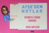 Ayşe'den Notlar / Kıymetli Evrak Hukuku Ders Notları