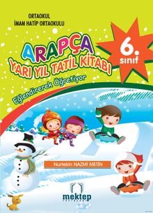 Arapça 6. Sınıf Yarıyıl Tatil Kitabı