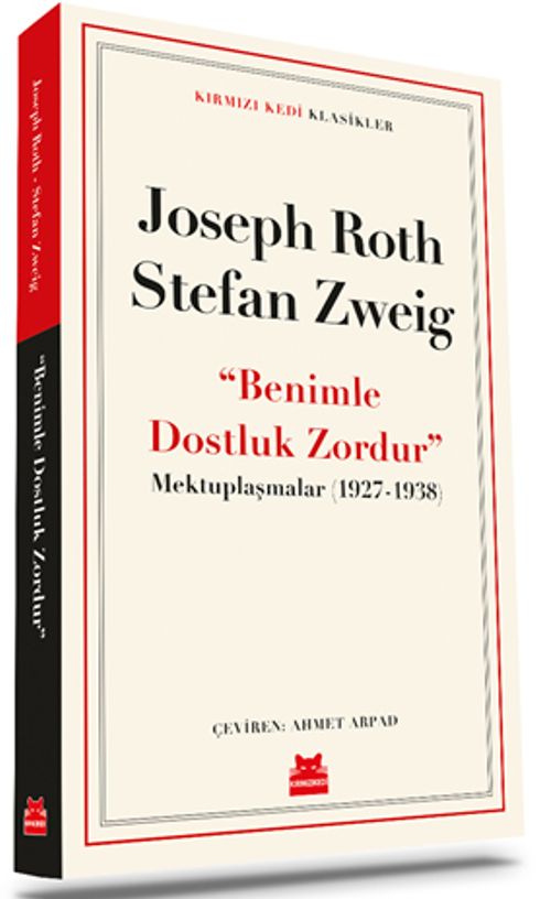 ‘‘Benimle Dostluk Zordur'' Mektuplaşmalar (1927-1938)