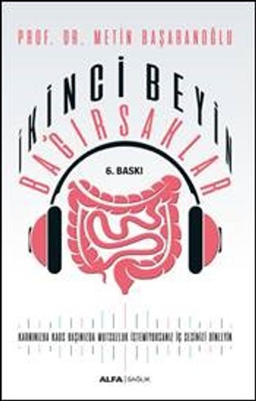 İkinci Beyin  Bağırsaklar