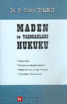 Maden ve Taşocakları Hukuku