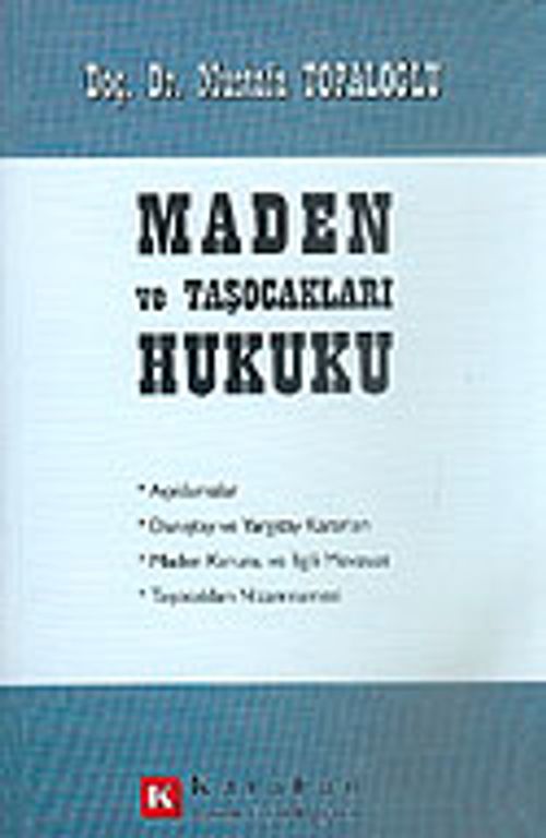 Maden ve Taşocakları Hukuku