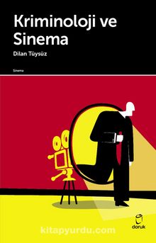 Kriminoloji ve Sinema - Dilan Tüysüz