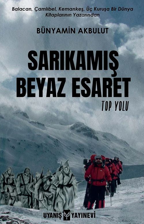 Sarıkamış Beyaz Esaret 