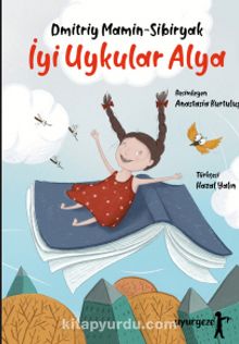 İyi Uykular Alya - Dmitriy Nakrisoviç  Sibiryak