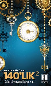 140’lık 2-Daha Söyleyeceklerim Var