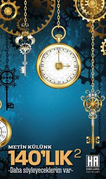 140’lık 2-Daha Söyleyeceklerim Var