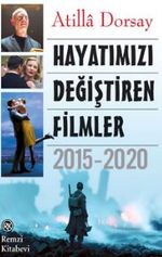 Hayatımızı Değiştiren Filmler 2015 - 2020