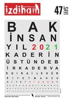İzdiham Dergisi 47. Sayı : Aralık 2020 - Ocak 2021