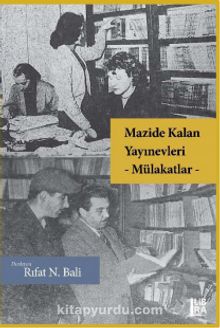 Mazide Kalan Yayınevleri - Bilinmeyen Yazar