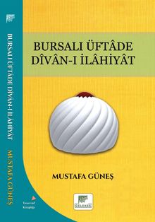 Bursalı Üftade Divan-ı İlahiyat