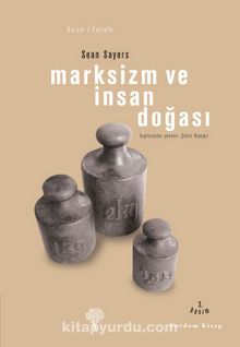 Marksizm ve İnsan Doğası - Sean Sayers