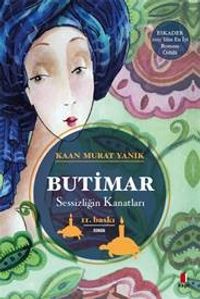 Butimar & Sessizliğin Kanatları