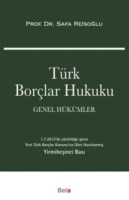 Türk Borçlar Hukuku (Genel Hükümler) (Ciltli) / S. Reisoğlu