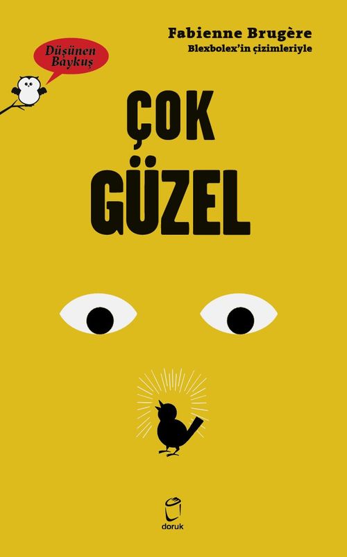 Düşünen Baykuş / Çok Güzel