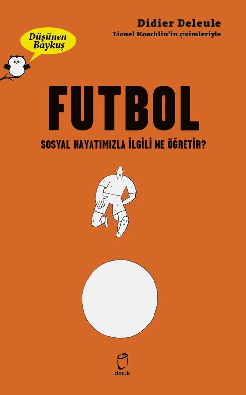 Düşünen Baykuş / Futbol