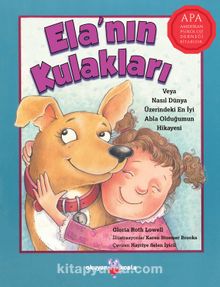 Ela’nın Kulakları - Gloria Roth Lowell