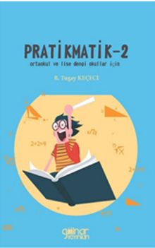 Pratikmatik 2 / Ortaokul ve Lise Dengi Okullar İçin
