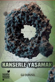 Kanserle Yaşamak