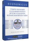 2021 KPSS A Grubu Economicus Türkiye Ekonomisi, Uluslararası İktisat, Büyüme ve Kalkınma, İktisadi Doktrinler Tarihi Konu Anlatımı