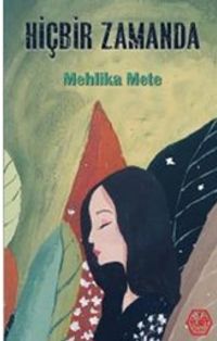 Hiçbir Zamanda